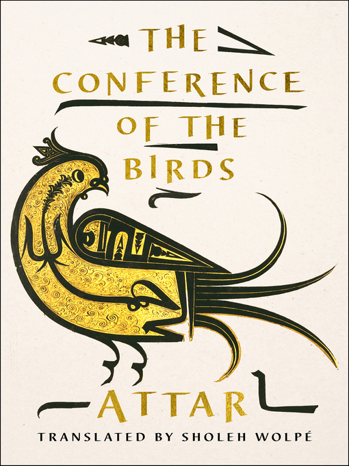 Title details for The Conference of the Birds by Attar - Available